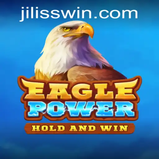 EaglePower: The Ultimate Adventure Game Experience with JiLiSS