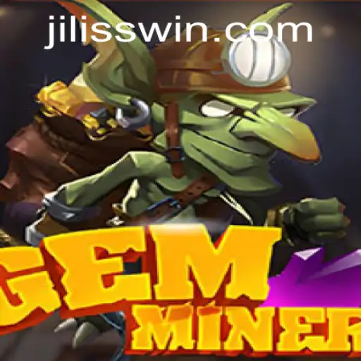 Unveiling GemMiner: A Thrilling Adventure in the World of JiLiSS